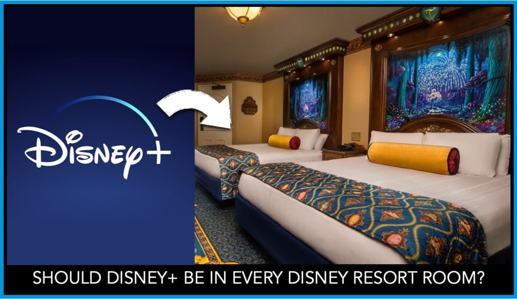 Should Disney+ Be a Complimentary Offering in Disney Resort Rooms? DisneyPlus-Resort-Room