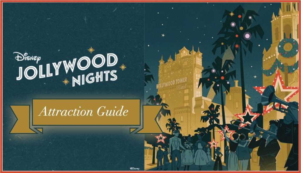 Attraction List for Disney Jollywood Nights Holiday Event! Jollywod-Nights-Attraction-Guide-Large