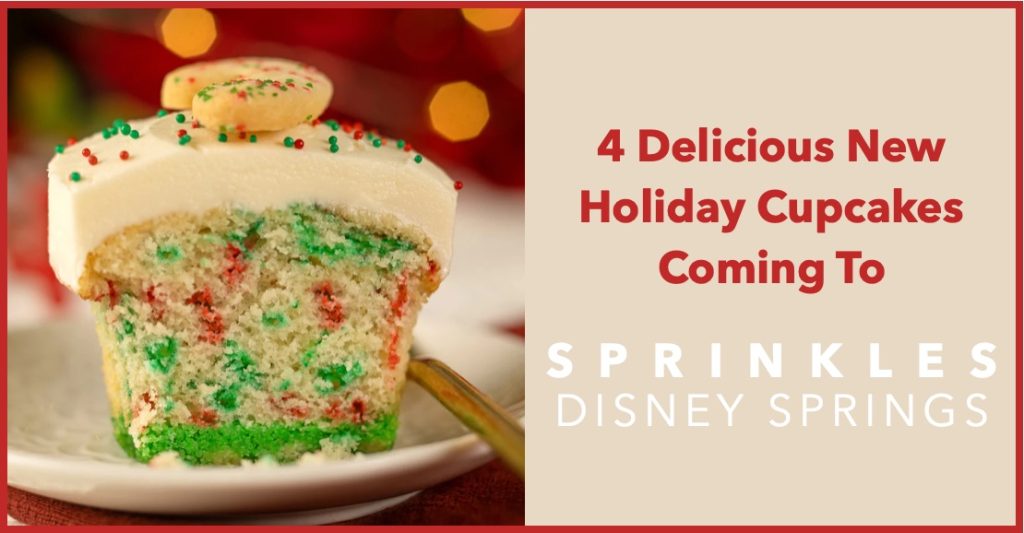 Four New Must-Try Holiday Cupcakes Coming to Sprinkles Sprinkles Holiday Cupcakes