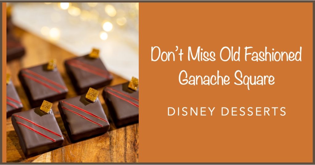 Don’t Miss the Old Fashioned Ganache Square Before It Disappears
