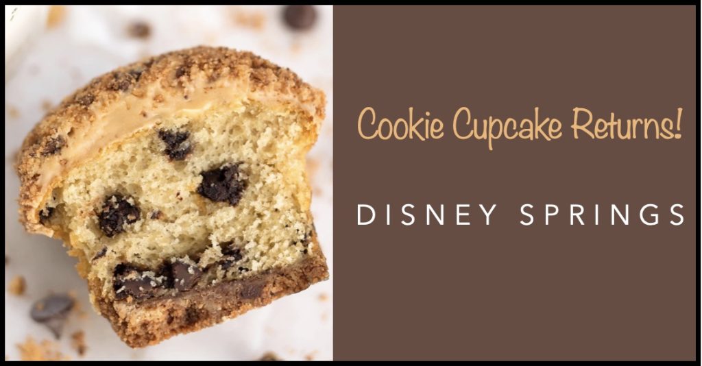 The Cookie Cupcake Returns to Disney Springs Until March 10th! Cooki-Cupcake-Returns