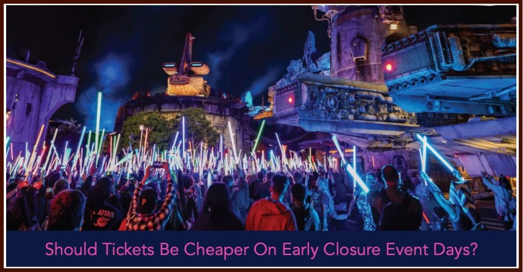 Should Early Event Closure Day Tickets At Disney Be Cheaper? Star-Wars-Nite-Tickets