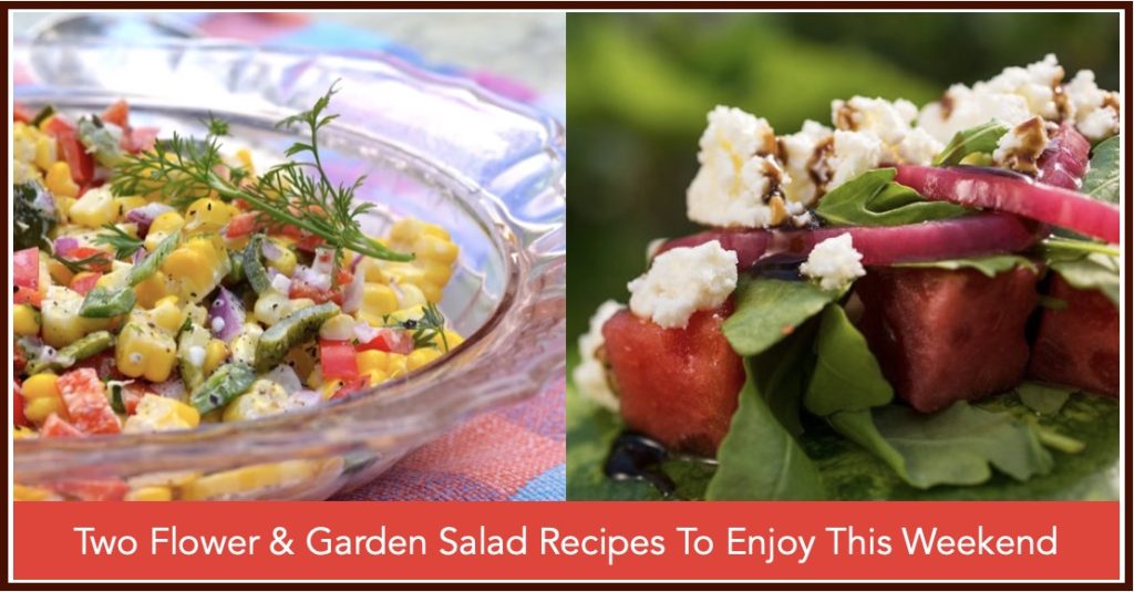 Two EPCOT Flower & Garden Salad Recipes To Make This Weekend Two-Flower-and-Garden-Salads
