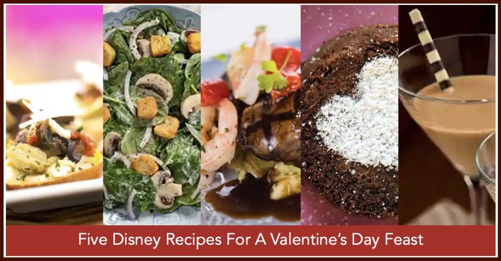 Disney Recipes To Create Your Perfect Valentine’s Meal Valentines-Recipes-Disney