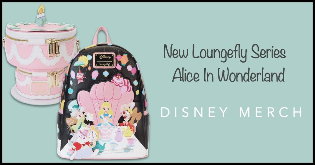 New Loungefly ‘Alice in Wonderland’ Collection Coming Soon Alice in Wonderland loungefly