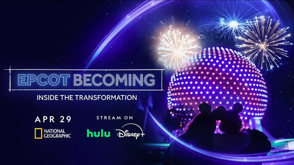 New Program Showcasing EPCOT Transformation Coming to Disney Plus