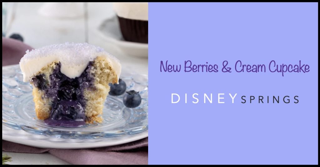 New Limited-Time Berries & Cream Cupcake in Disney Springs Berries and cream cupcake