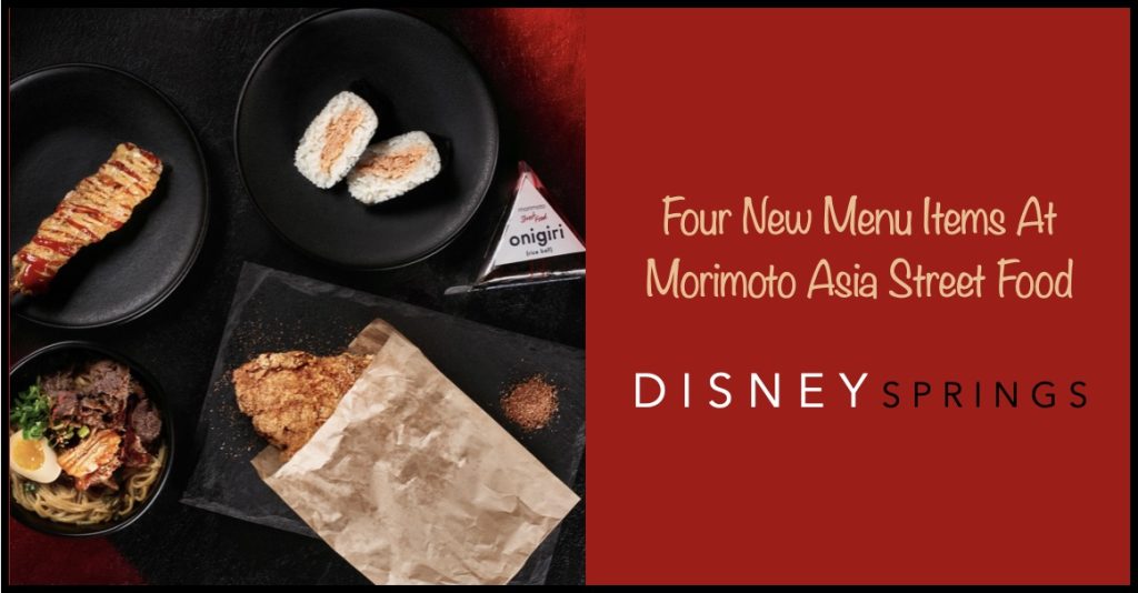 New Menu Items at Morimoto Asia Street Food Disney Springs Morimoto Asia Street Food