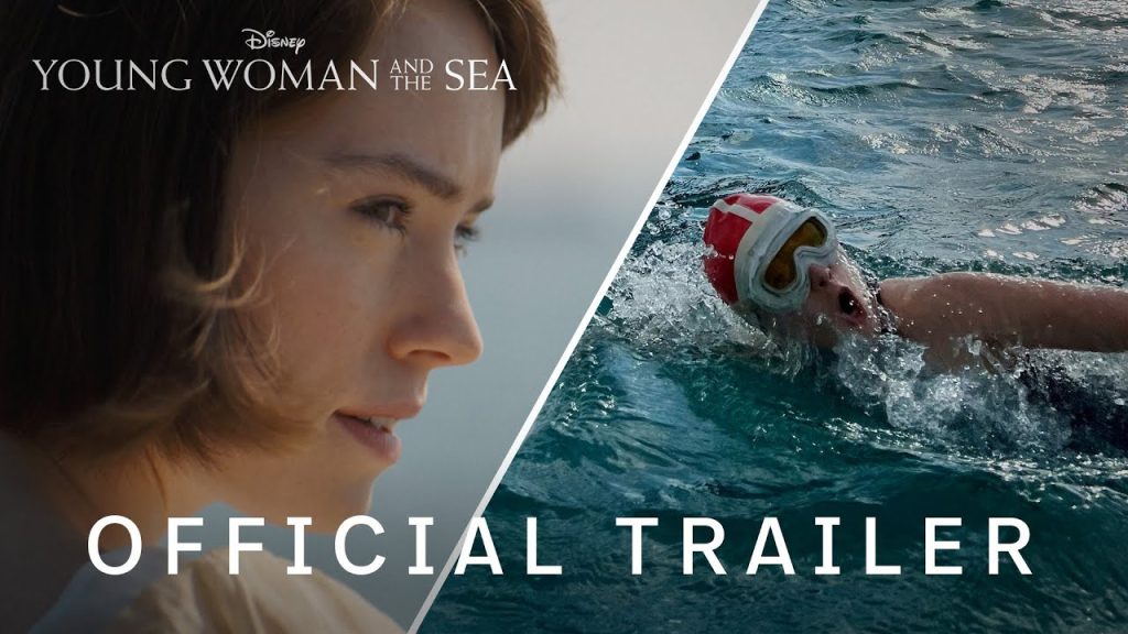 See the New Official Trailer For ‘Young Woman and the Sea’