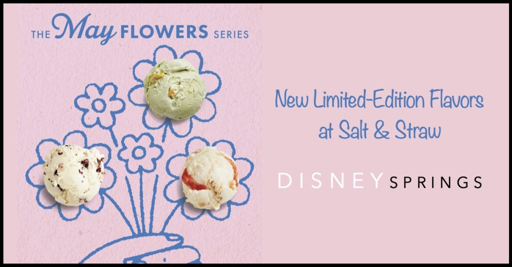 New May Flowers Salt & Straw Series in Disney Springs May Flowers Header
