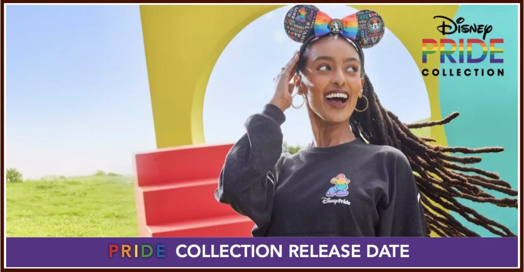 The New 2024 Disney PRIDE Collection is Arriving May 13th PRIDE Collection 2024 Header
