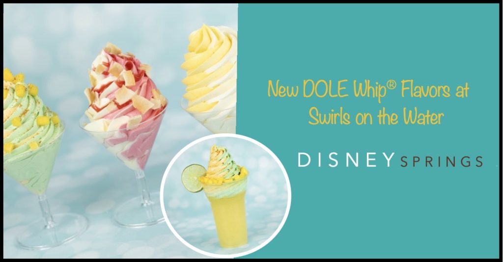 Fresh New Flavors at Swirls on the Water: DOLE Whip Sampler Swirls on the water DOLE flavors