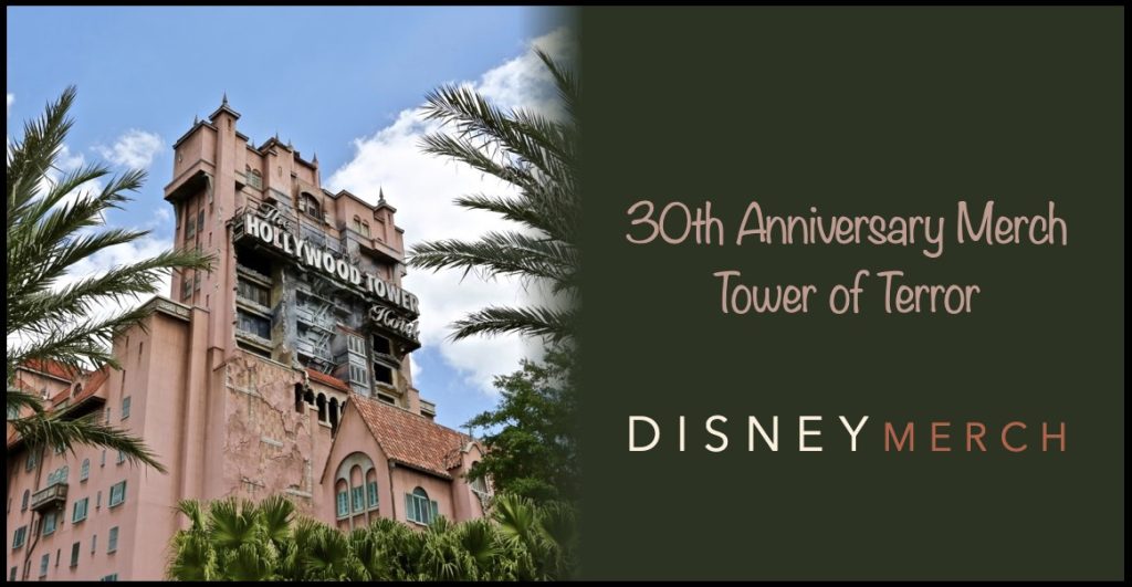 D23 Exclusive New Tower of Terror 30th Anniversary Merch Tower of Terror Merch