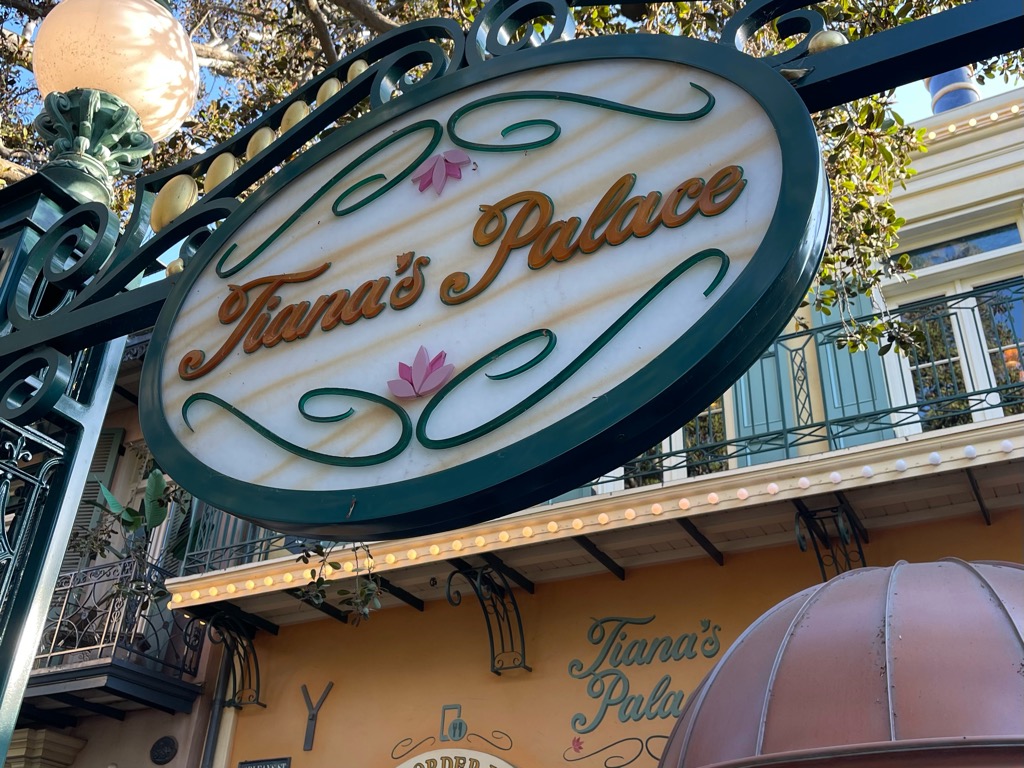 Disneyland-Tianas-Palace-Sign-00 – WDWINFO.COM My First Visit to the Disneyland Resort in 2 Years: A Trip Report Disneyland-Tianas-Palace-Sign-00