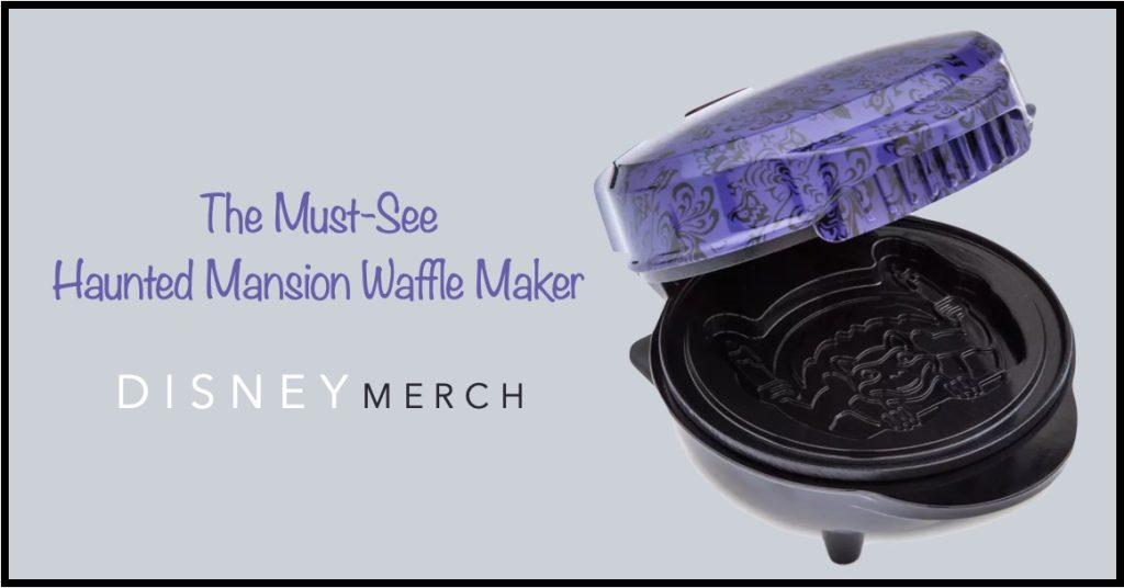 There’s a New Haunted Mansion Waffle Maker You Need to See Haunted Mansion Waffle Maker Header
