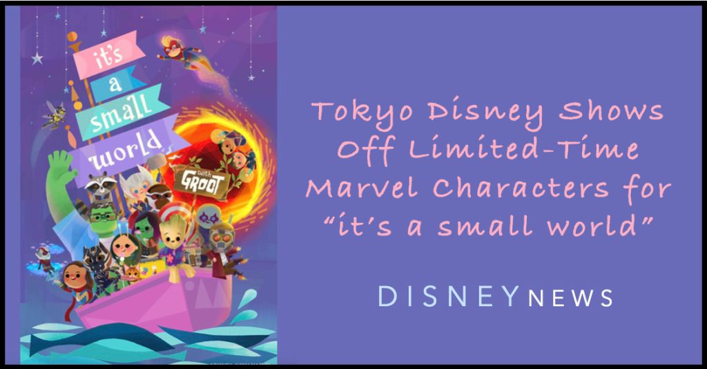 Tokyo Disney’s ‘it’s a small world’ Limited-Time Marvel Dolls tokyo-small-world-marvel-corrected