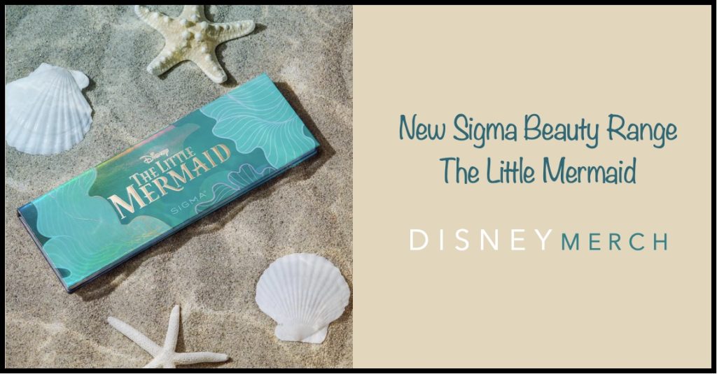 Sigma Beauty Release New ‘The Little Mermaid’ Collection Sigma-Beauty-Range-The-Little-Mermaid