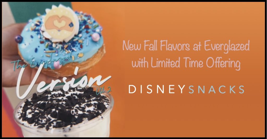 Your New Fall-Flavored Donuts Have Arrived With a Bonus! Everglazed Fall Flavors plus bonus