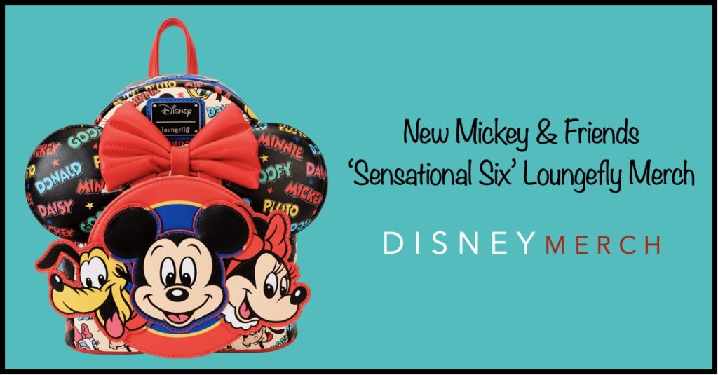 New Mickey & Friends Classic Collection From Loungefly Sensational Six Loungefly