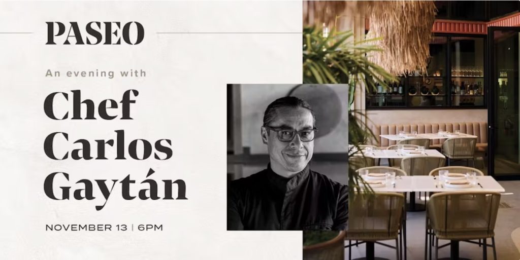 New Downtown Disney Event with Paseo Chef Carlos Gaytán  Paseo Header 1