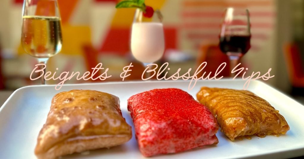 Book Your New Beignets & Blissful Sips Tasting Now Beignets Tasting