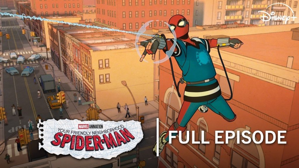 A Full Free Episode of ‘Your Friendly Neighborhood Spider-Man’ your-friendly-neighborhood-spider-man