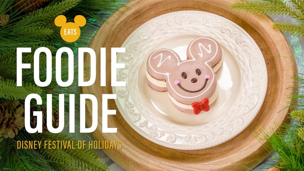 Menus Revealed for 2025 Disney Festival of Holidays at Disneyland 2025-DLR-FOH-Foodie-Guide-Header