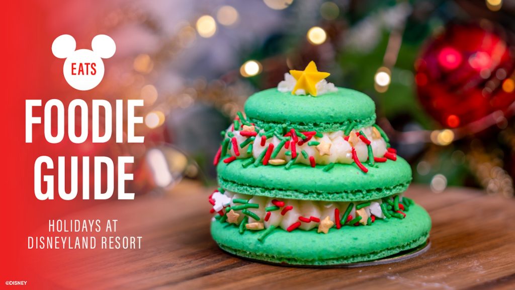 Seasonal Treats & Festive Flavors Return for the Holidays at Disneyland Resort