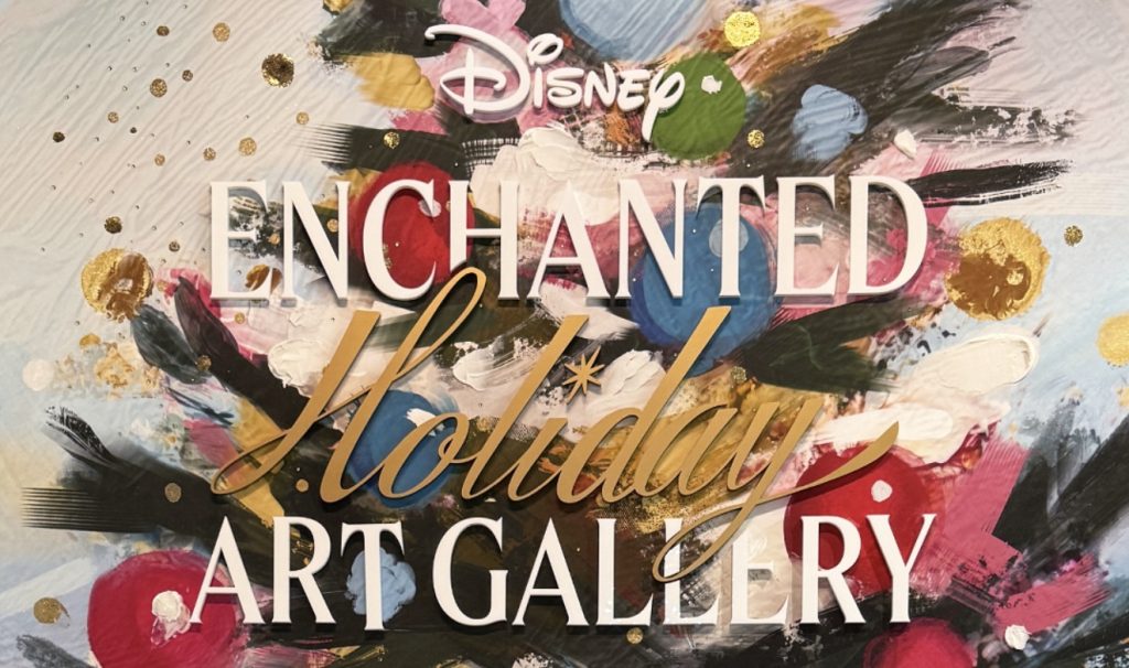 Artist Showcases at New Disney Enchanted Holiday Art Gallery Enchanted Holiday Art Gallery