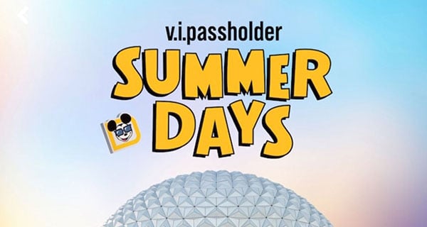 New 2026 V.I.PASSHOLDER Summer Days Details!